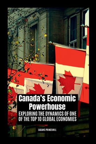 Cover image for Canada's Economic Powerhouse