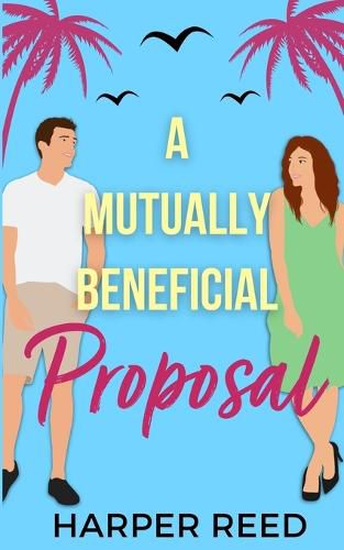 Cover image for A Mutually Beneficial Proposal