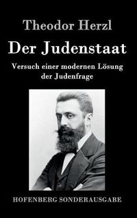 Cover image for Der Judenstaat: Versuch einer modernen Loesung der Judenfrage