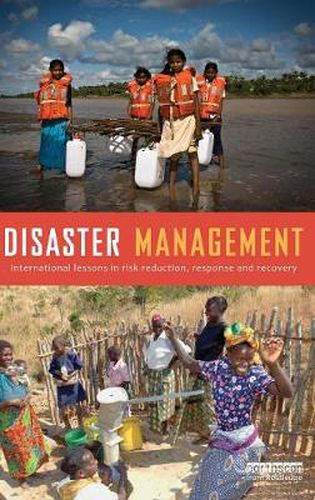 Cover image for Disaster Management: International Lessons in Risk Reduction, Response and Recovery