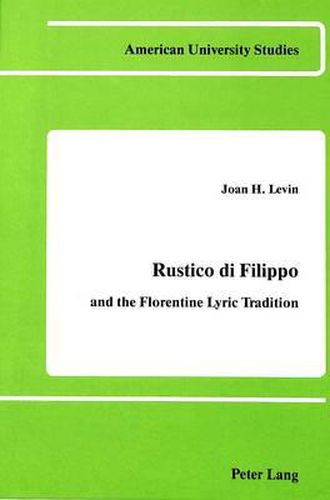 Cover image for Rustico di Filippo: And the florentine Lyric Tradition