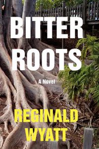 Cover image for Bitter Roots