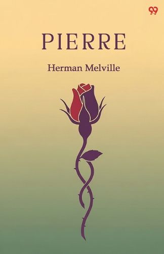 Cover image for PierreOr The Ambiguities (Edition1)