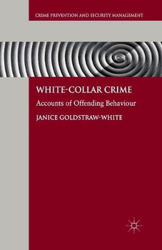 Cover image for White-Collar Crime: Accounts of Offending Behaviour