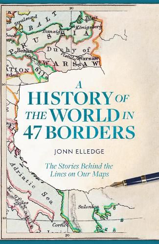 Cover image for A History of the World in 47 Borders