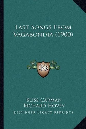 Last Songs from Vagabondia (1900)