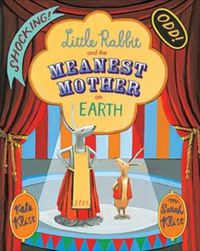 Cover image for Little Rabbit and the Meanest Mother on Earth