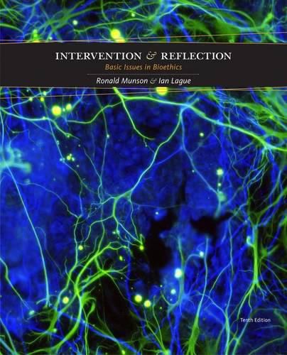 Cover image for Intervention and Reflection: Basic Issues in Bioethics