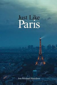 Cover image for Just Like Paris