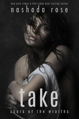 Cover image for Take: scars of the wraiths