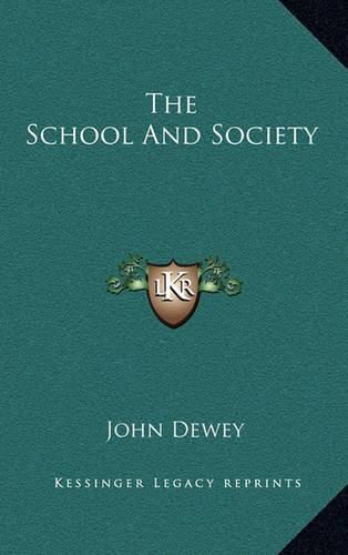 The School and Society