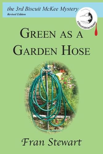 Cover image for Green as a Garden Hose