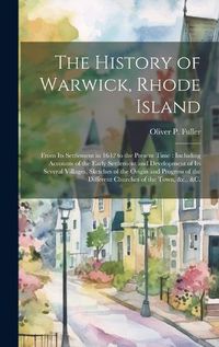 Cover image for The History of Warwick, Rhode Island