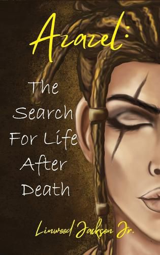 Cover image for Azazel: The Search for Life After Death