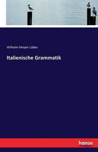 Cover image for Italienische Grammatik