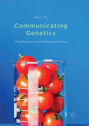 Cover image for Communicating Genetics: Visualizations and Representations