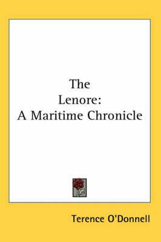 Cover image for The Lenore: A Maritime Chronicle