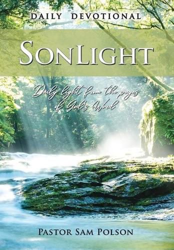 Cover image for SonLight: Daily Light from the Pages of God's Word