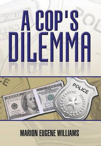 Cover image for A Cop's Dilemma