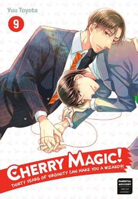 Cover image for Cherry Magic! Thirty Years of Virginity Can Make You a Wizard? 9