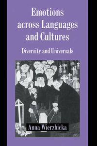 Cover image for Emotions across Languages and Cultures: Diversity and Universals