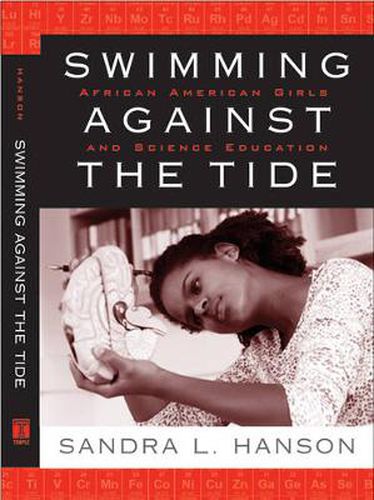 Cover image for Swimming Against the Tide: African American Girls and Science Education