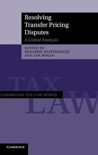 Cover image for Resolving Transfer Pricing Disputes: A Global Analysis