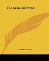 Cover image for The Crooked Branch