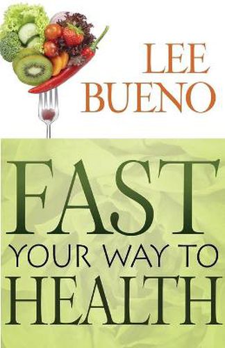 Cover image for Fast Your Way to Health