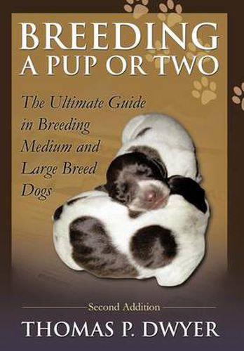 Cover image for Breeding a Pup or Two