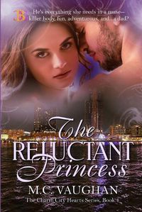 Cover image for The Reluctant Princess