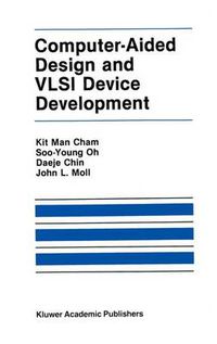 Cover image for Computer-Aided Design and VLSI Device Development