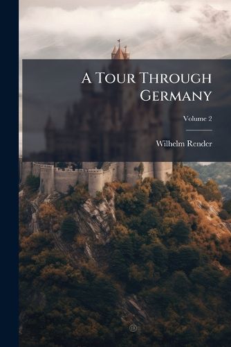 Cover image for A Tour Through Germany