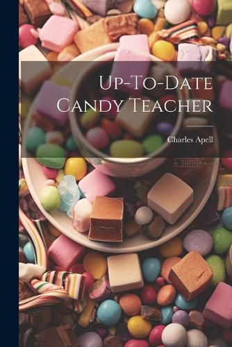 Cover image for Up-To-Date Candy Teacher