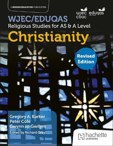 WJEC/Eduqas Religious Studies for A Level & AS -Christianity Revised