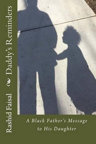 Cover image for Daddy's Reminders: A Black Father's Message to His Daughter