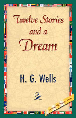 Cover image for Twelve Stories and a Dream