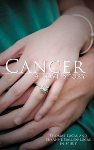 Cover image for Cancer a Love Story