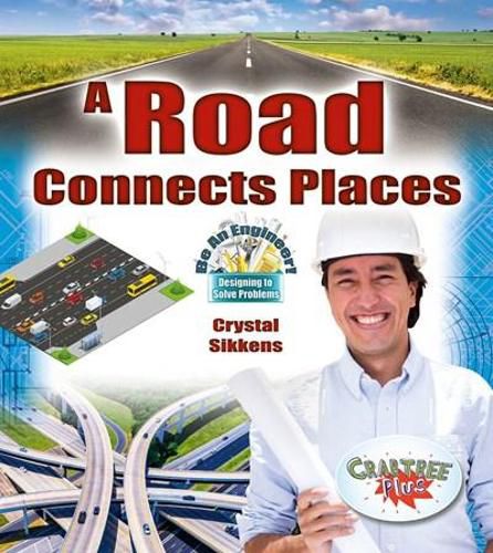 Cover image for A Road Connects Places