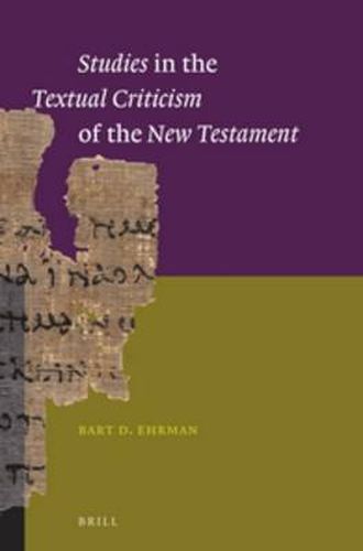 Cover image for Studies in the Textual Criticism of the New Testament