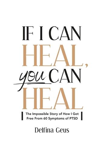 Cover image for If I Can Heal, You Can Heal