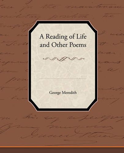 Cover image for A Reading of Life and Other Poems