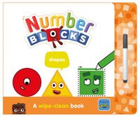 Cover image for Numberblocks Shapes: A Wipe-Clean Book
