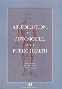 Cover image for Air Pollution, the Automobile, and Public Health