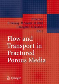 Cover image for Flow and Transport in Fractured Porous Media