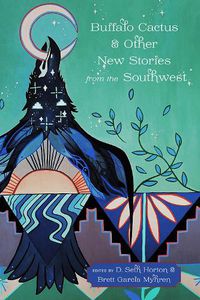 Cover image for Buffalo Cactus and Other New Stories from the Southwest