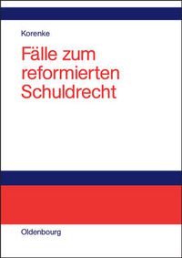 Cover image for Falle Zum Reformierten Schuldrecht