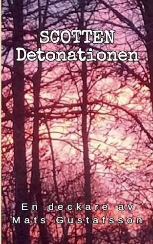 Cover image for Scotten Detonationen: Detonationen