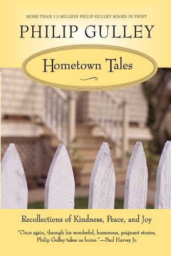 Cover image for Hometown Tales: Recollections of Kindness, Peace, and Joy