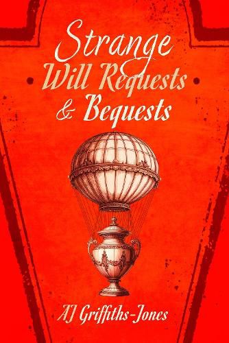 Cover image for Strange Will Requests and Bequests